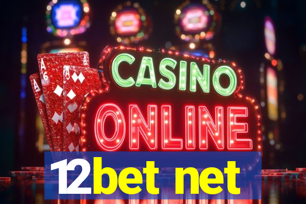 12bet net